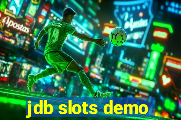 jdb slots demo